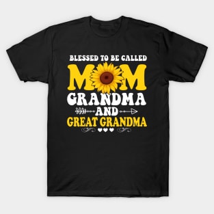 Blessed To Be Called Mom Grandma Great Grandma T-Shirt